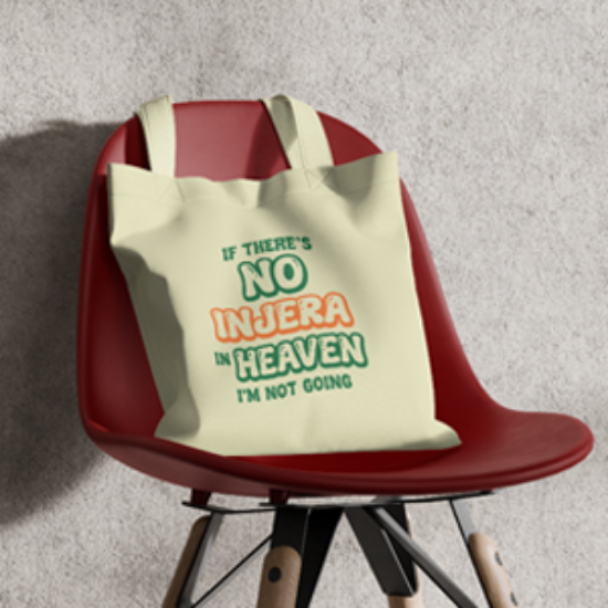 Picture of Tote Bag ( No injera, No heaven )